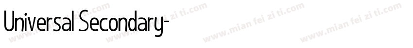 Universal Secondary字体转换